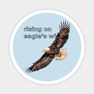 Rising on Eagle's Wings Magnet